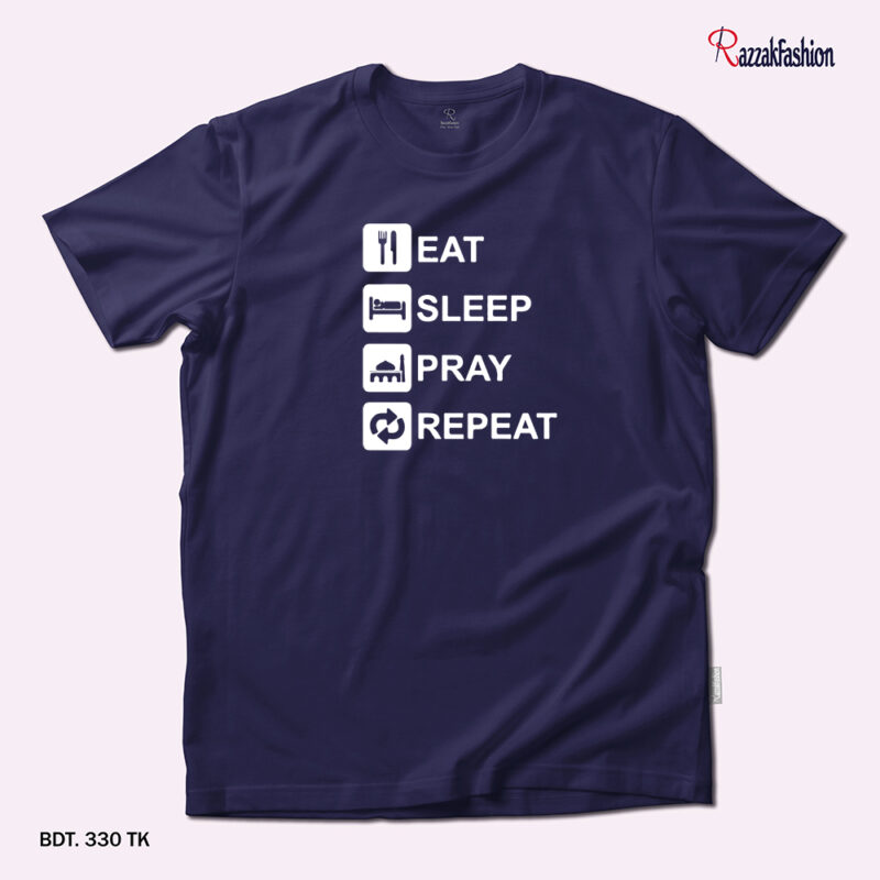 Premium Quality Cotton T-Shirt (Eat Sleep Pray Repeat) - Image 2