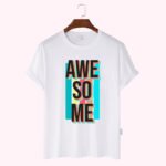 Premium Quality Cotton T-Shirt(awesome t-shirt )