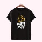Premium Quality Cotton T-Shirt(life is short enjoy your) - Image 3