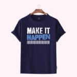 Premium Quality Cotton T-Shirt(Make-your-dreams-happen) - Image 2