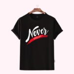 Premium Quality Cotton T-Shirt(Never) - Image 4